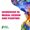 Workshop in Mural Design and Painting
