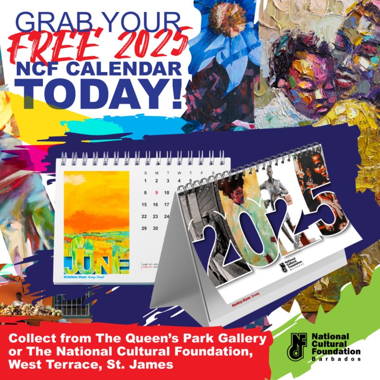 Grab Your 2025 NCF Calendar National Cultural Foundation Barbados